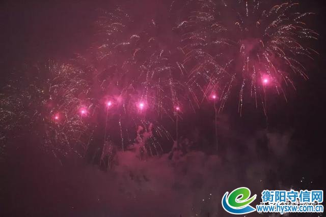 焰遇湘江 大美衡阳！刚刚！烟花照亮了雁城的夜！
