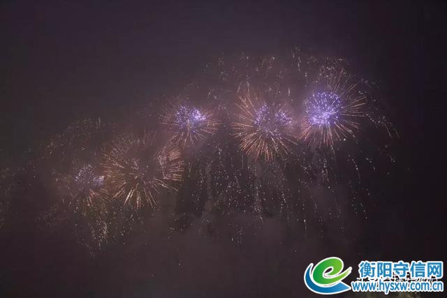 焰遇湘江 大美衡阳！刚刚！烟花照亮了雁城的夜！