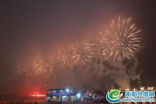 焰遇湘江 大美衡阳！刚刚！烟花照亮了雁城的夜！